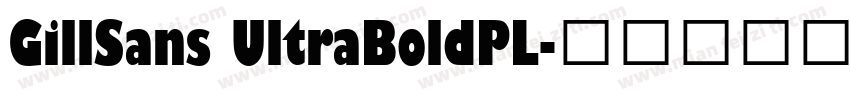 GillSans UltraBoldPL字体转换
